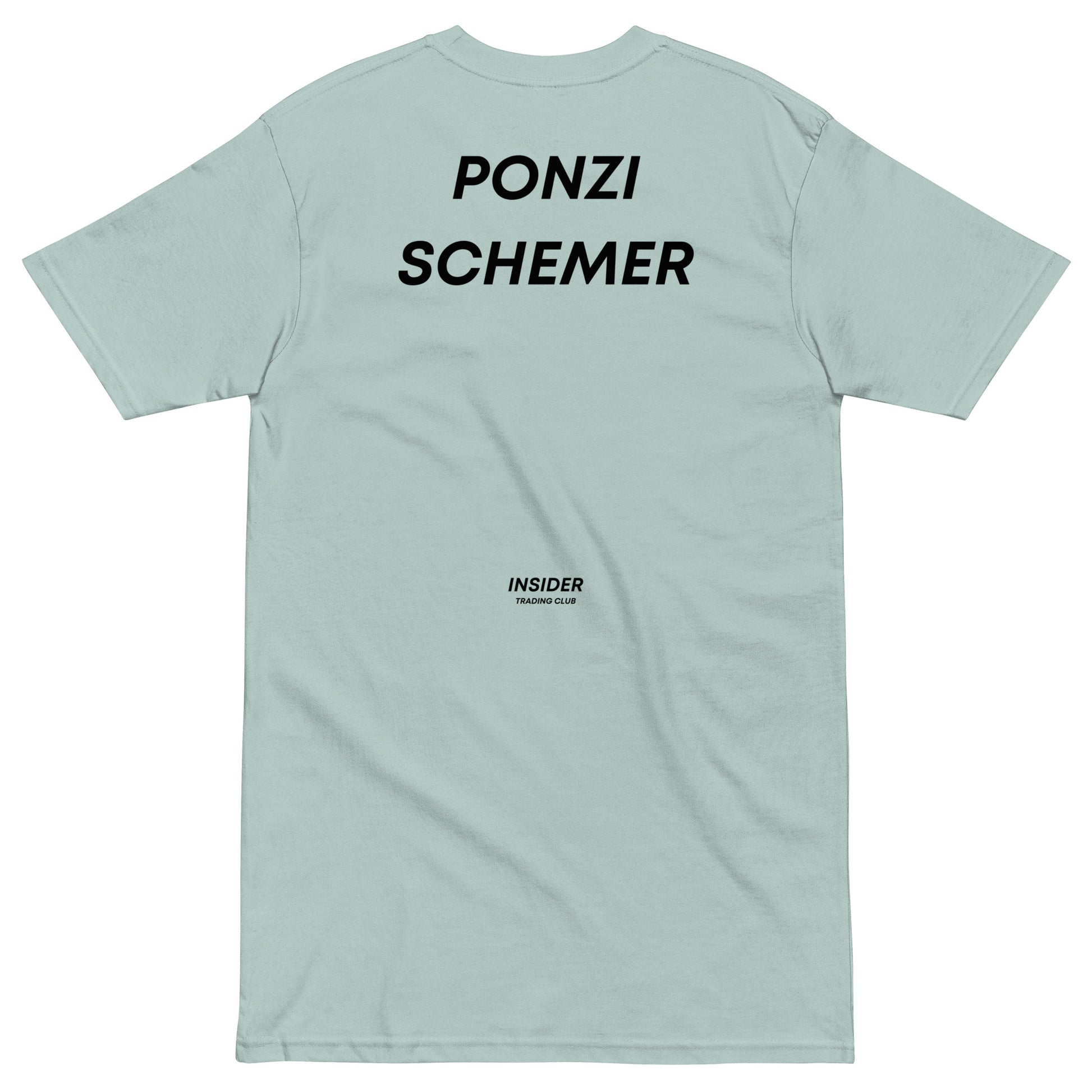Ponzi Schemer T-shirt - insiderclo
