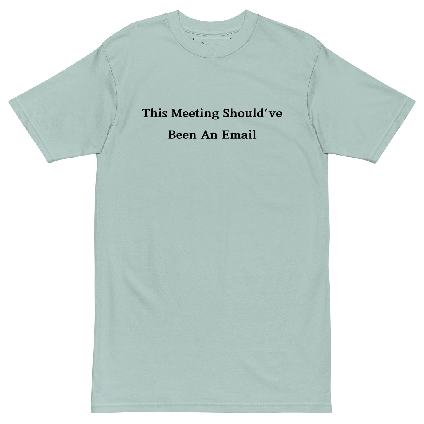 This Meeting T-shirt - insiderclo