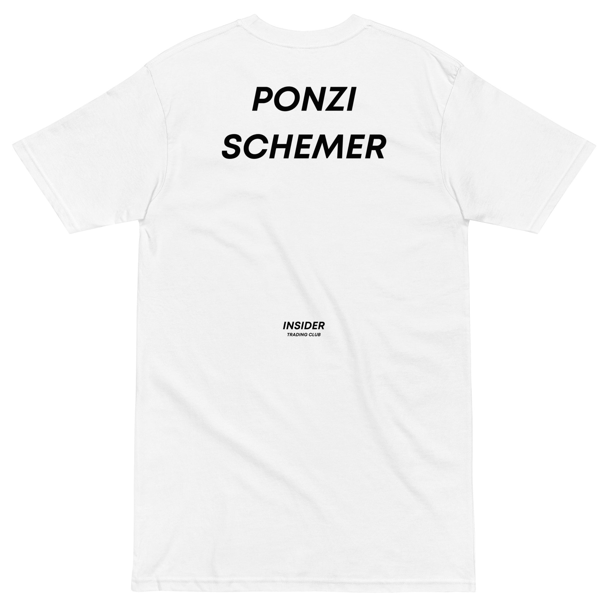 Ponzi Schemer T-shirt - insiderclo