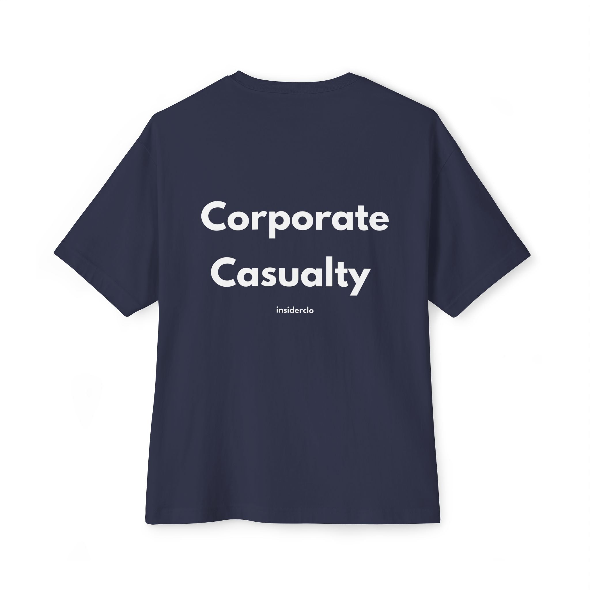 Corporate Casualty T-Shirt