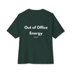 Out of Office Energy T-Shirt