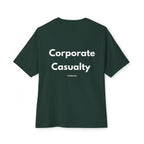Corporate Casualty T-Shirt