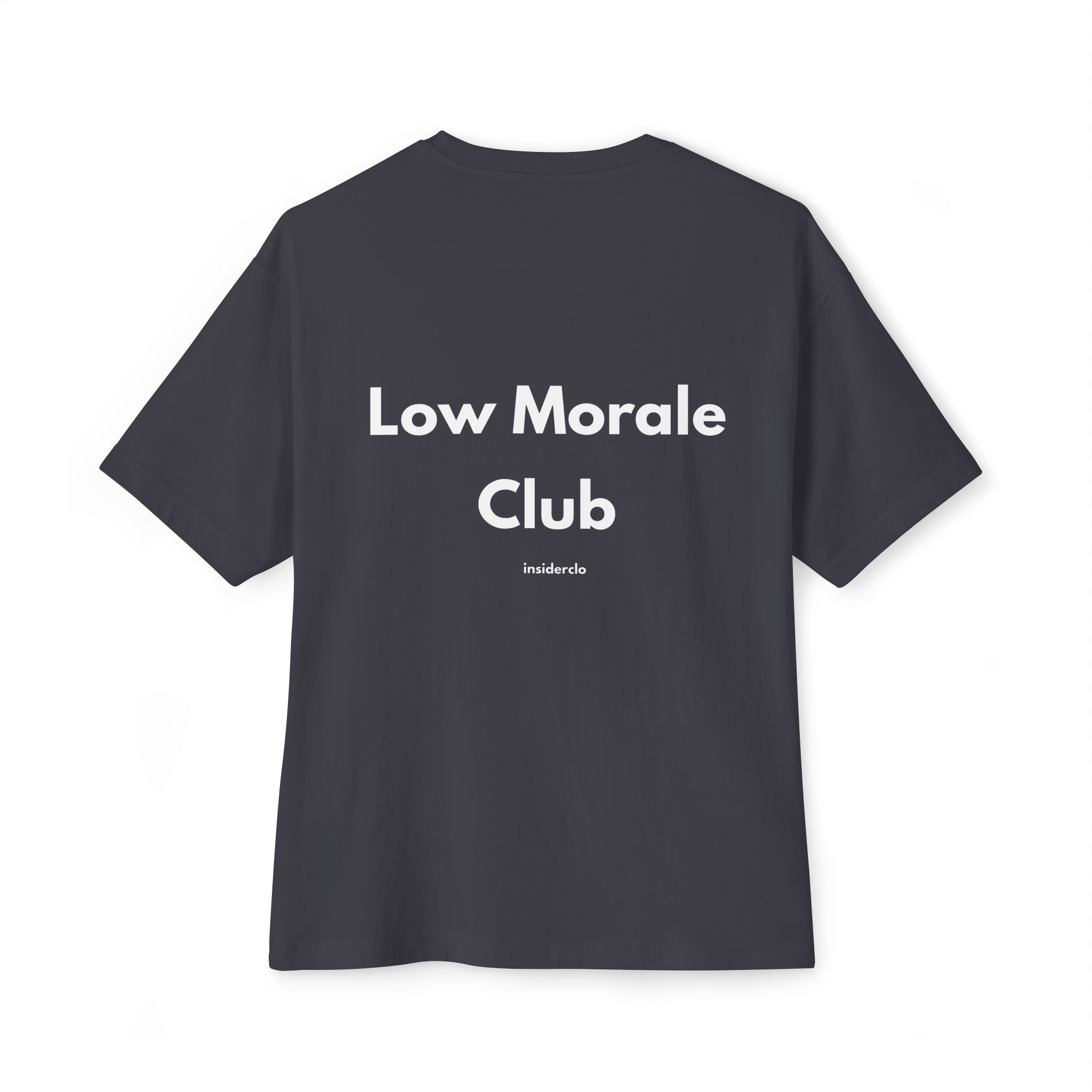 Low Morale Club T-Shirt