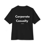 Corporate Casualty T-Shirt