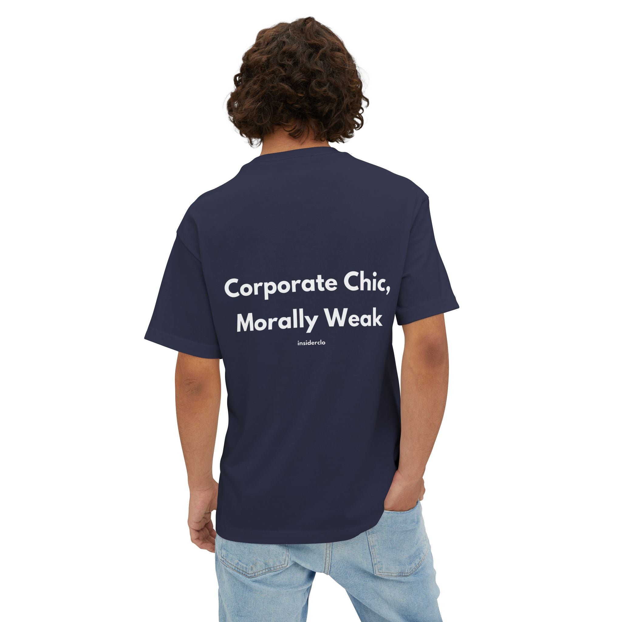 Corporate Chic, Morally Weak T-Shirt