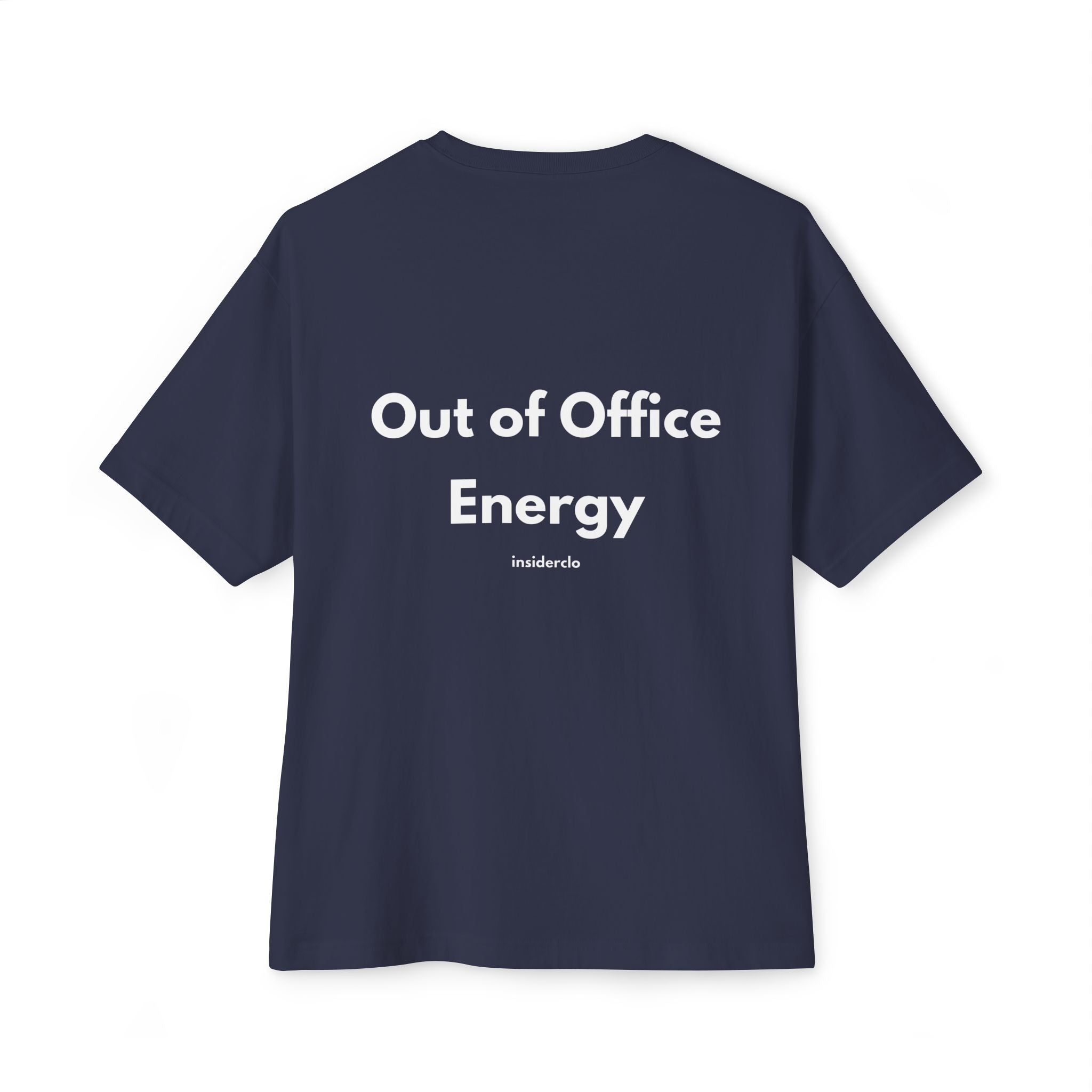 Out of Office Energy T-Shirt