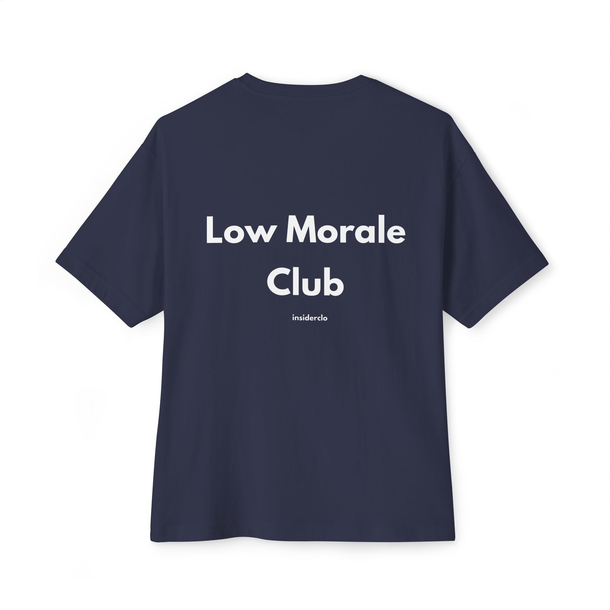 Low Morale Club T-Shirt