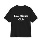 Low Morale Club T-Shirt