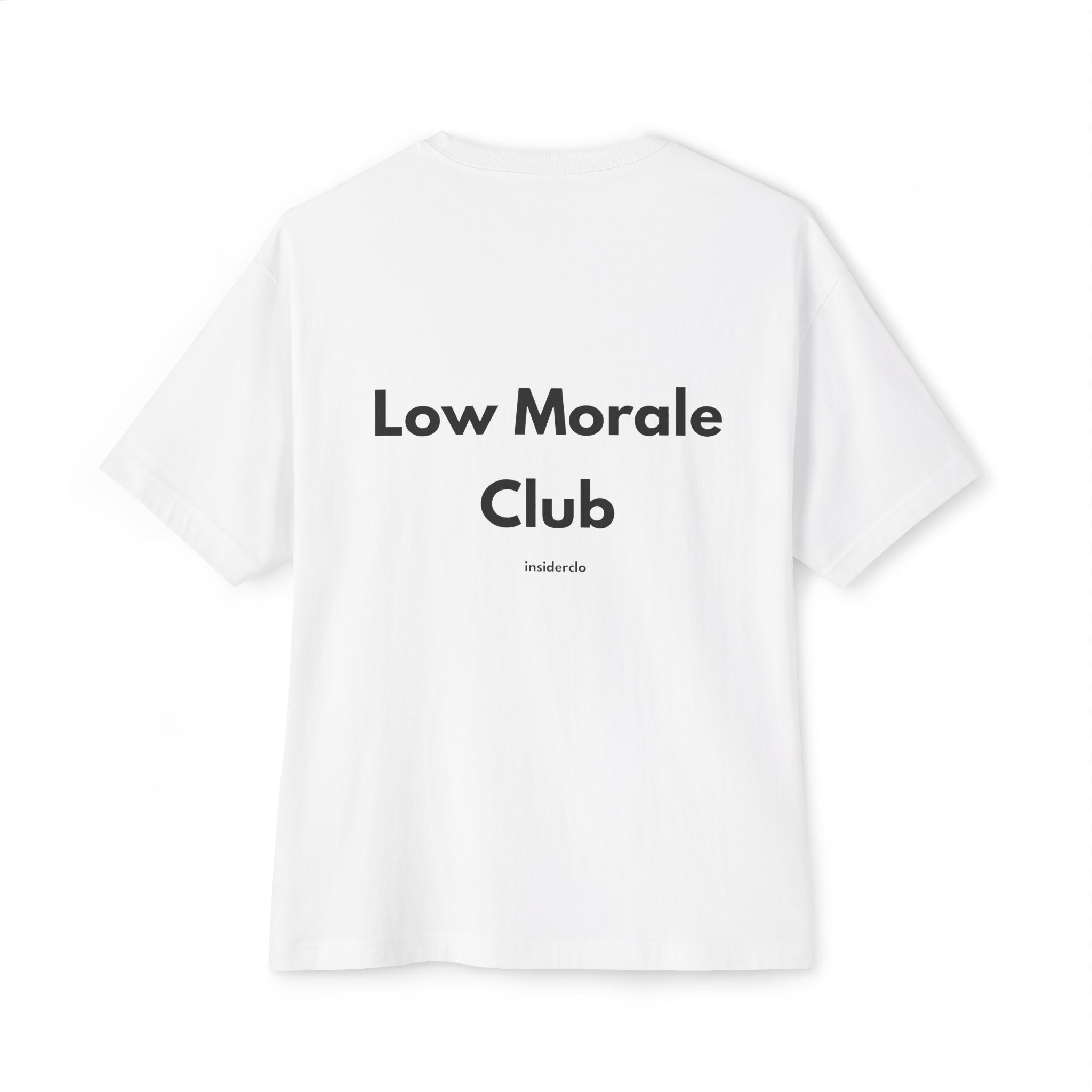 Low Morale Club T-Shirt