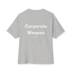 Corporate Weapon T-Shirt
