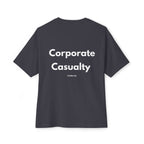 Corporate Casualty T-Shirt