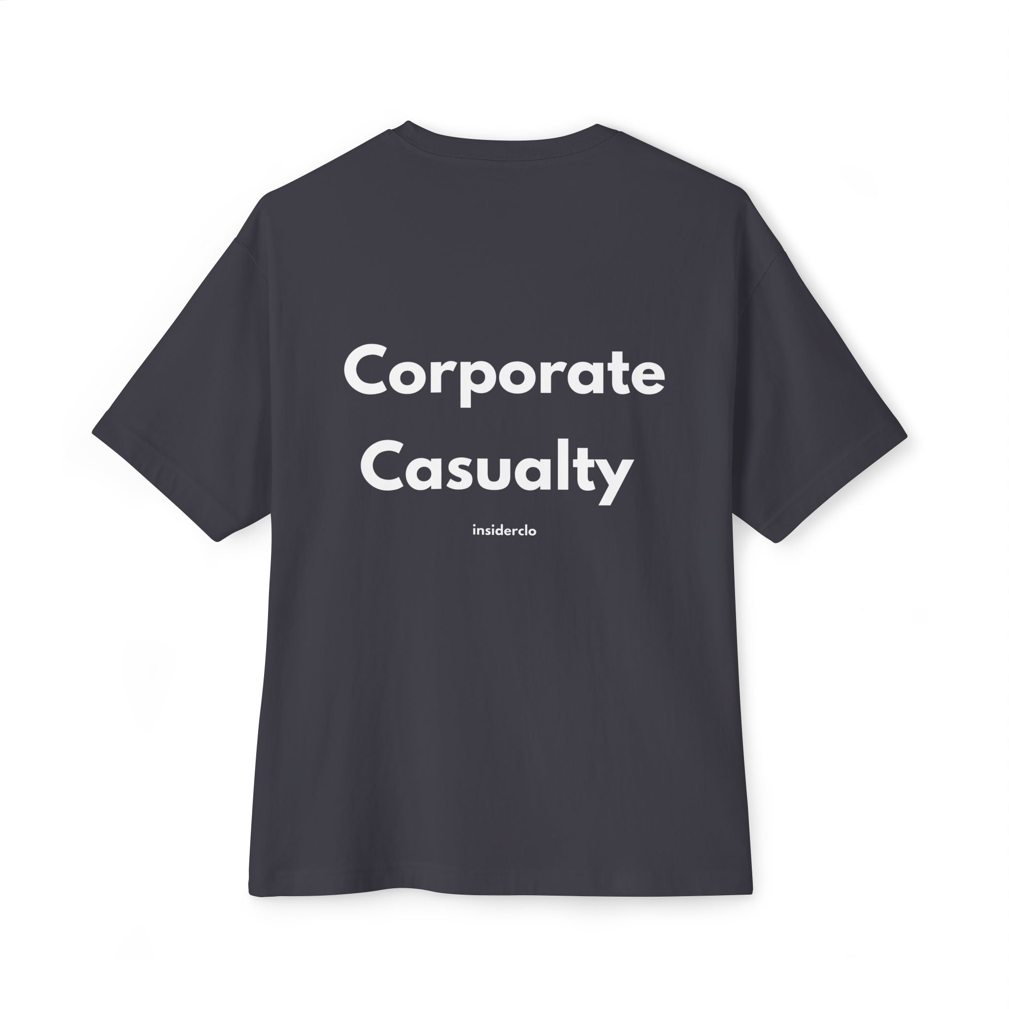 Corporate Casualty T-Shirt