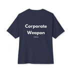 Corporate Weapon T-Shirt