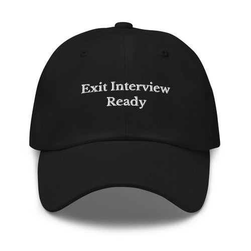 Exit Interview Ready Cap - insiderclo