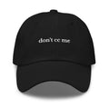 don't cc me cap - insiderclo