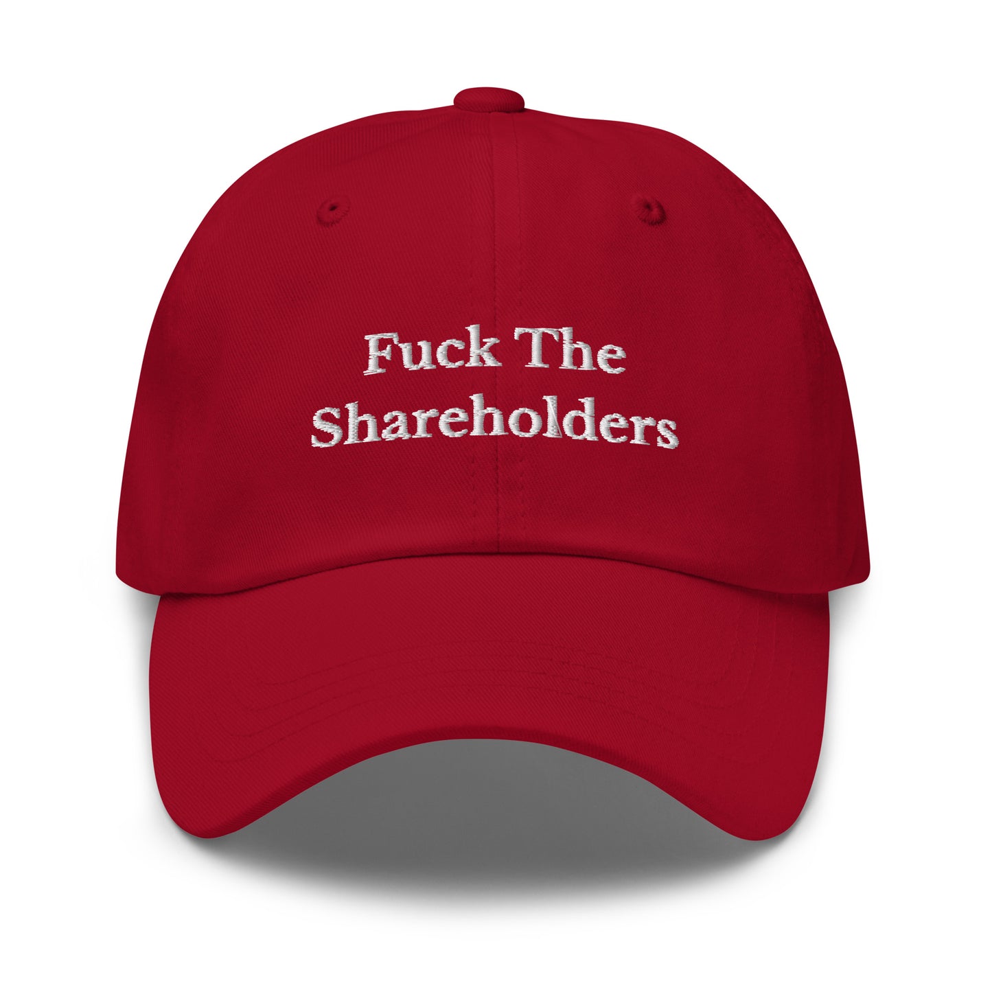 Fuck The Shareholders Cap