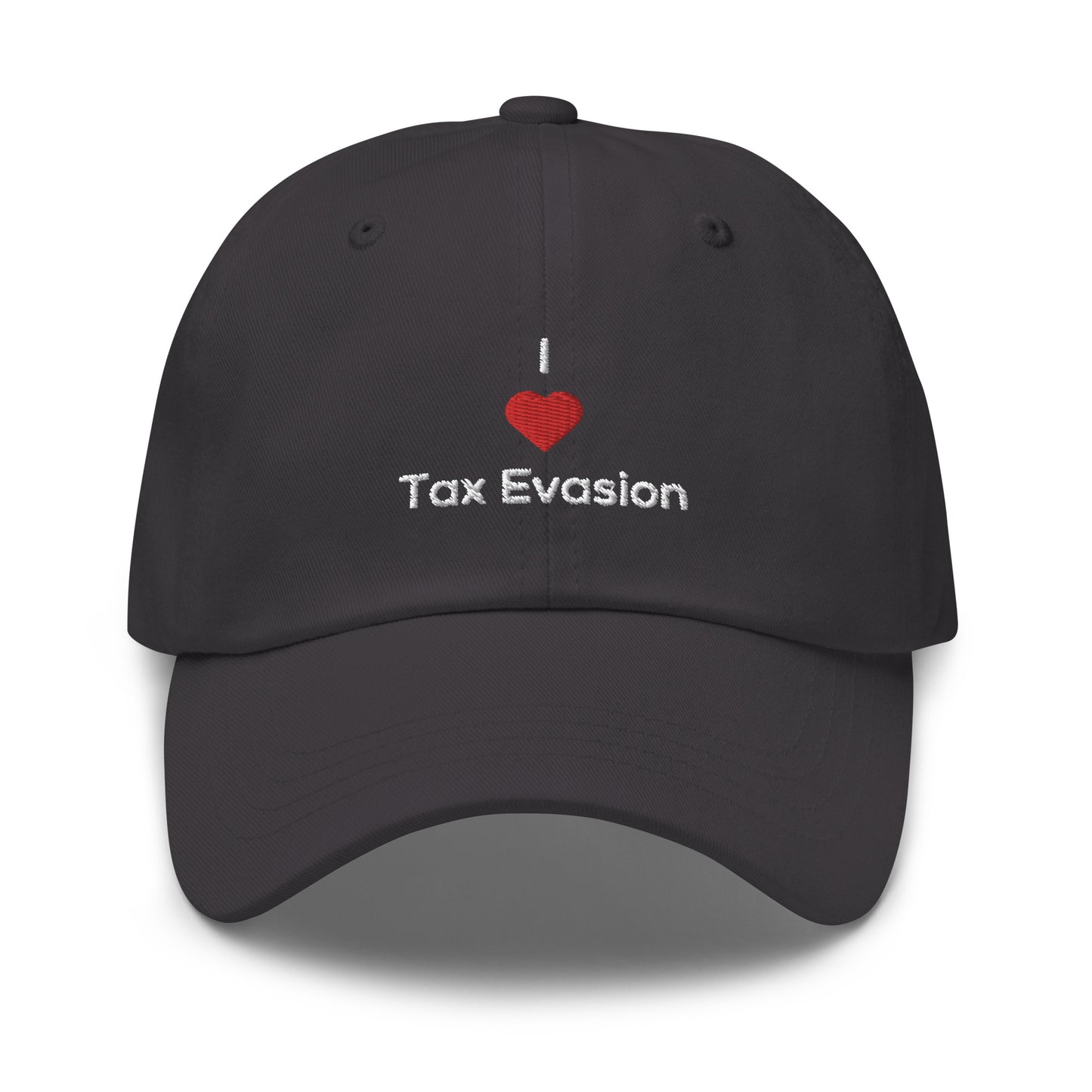 I <3 Tax Evasion Cap