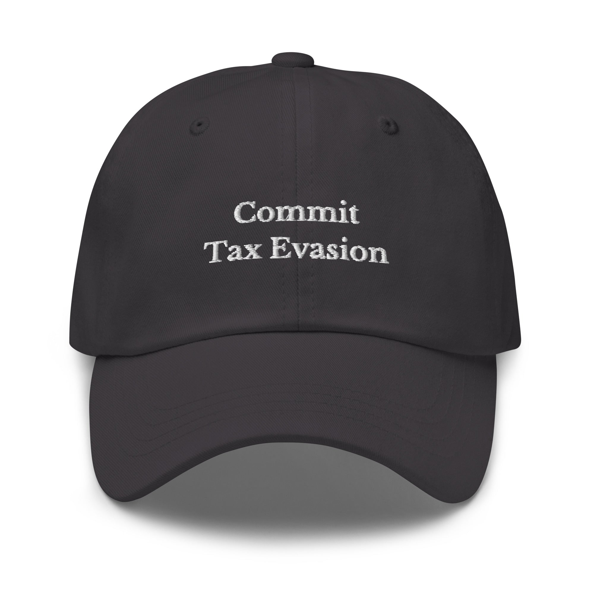 Commit Tax Evasion Cap - insiderclo