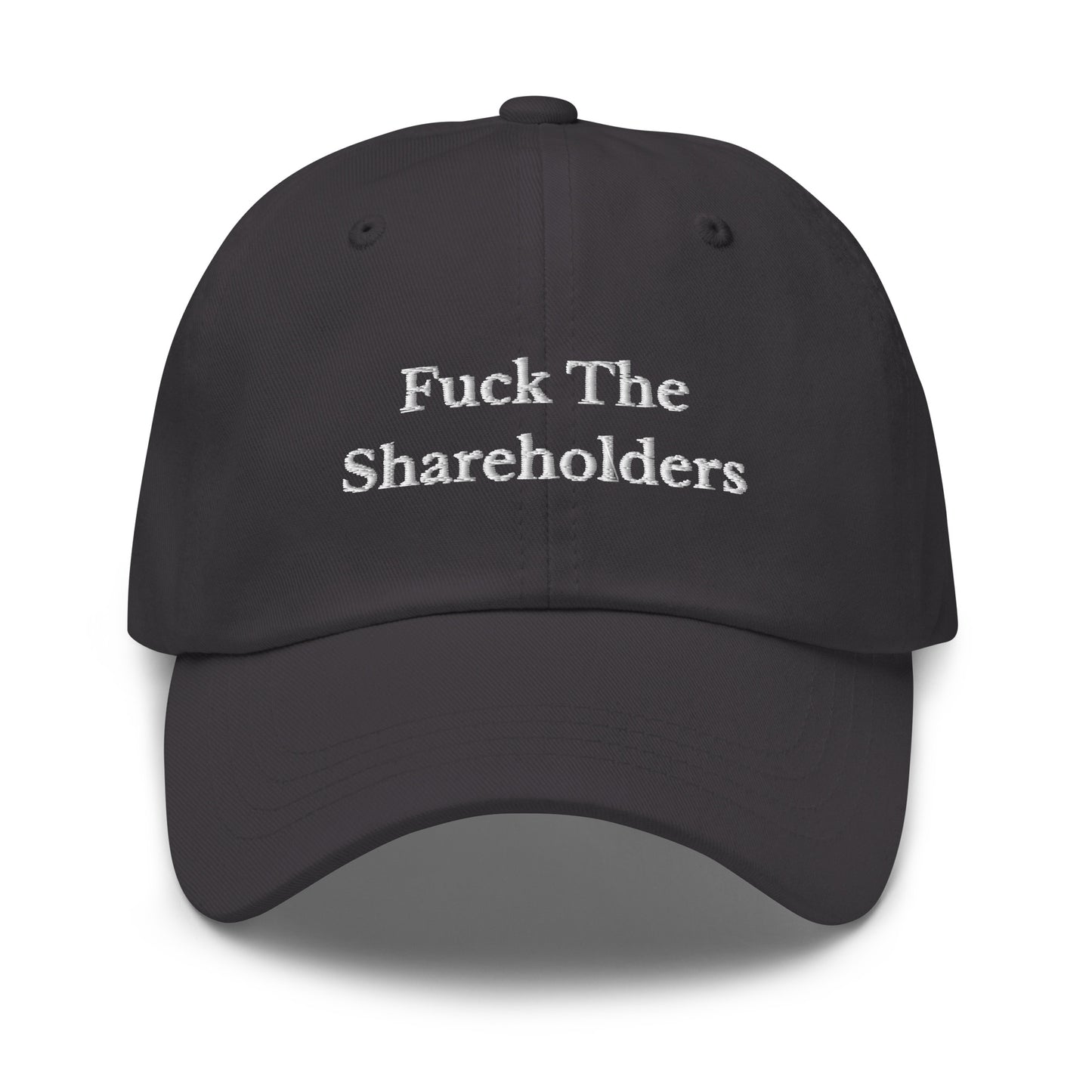 Fuck The Shareholders Cap