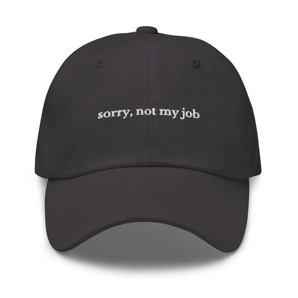 Sorry, not my job Cap - insiderclo