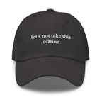 let's not take this offline cap - insiderclo