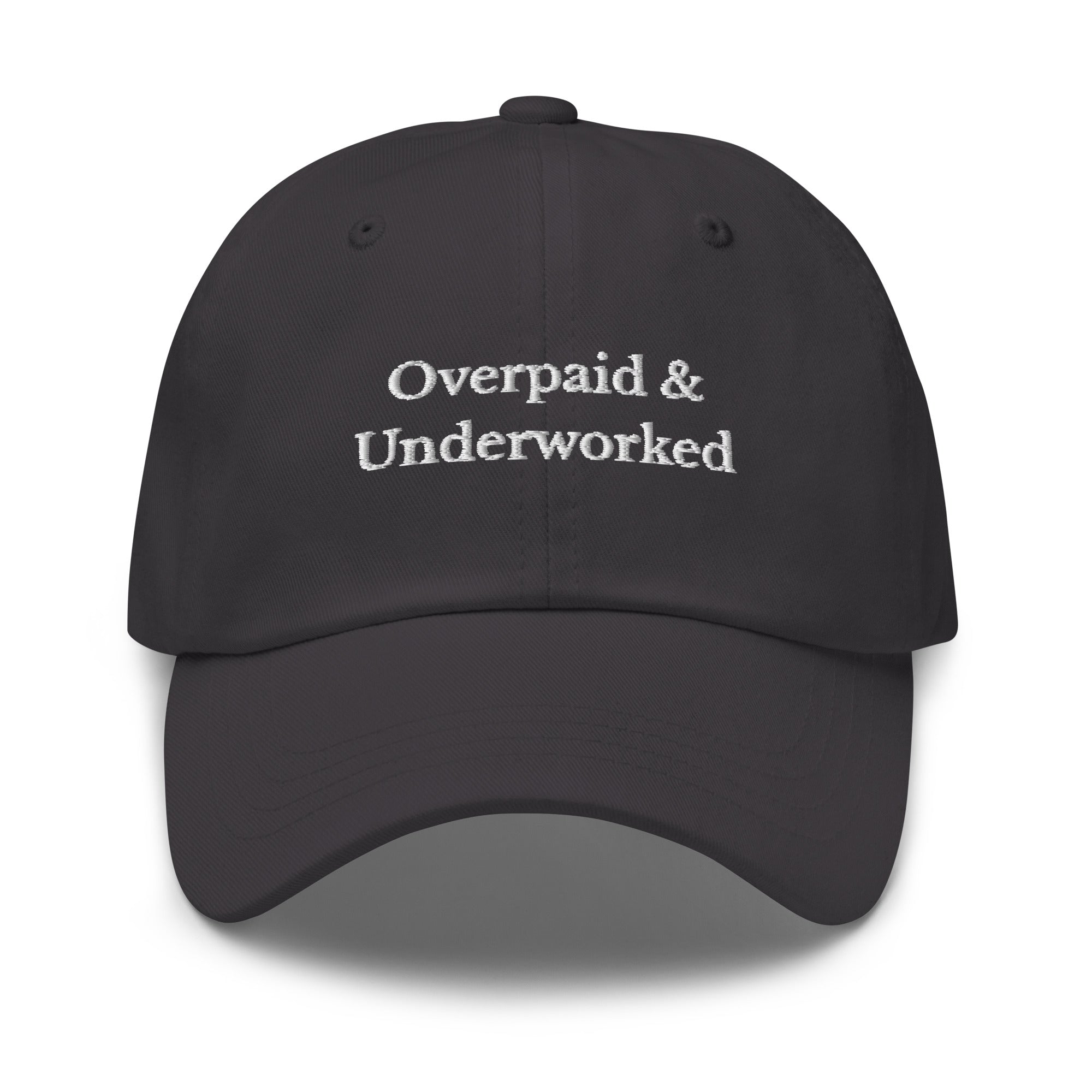 Overpaid & Underworked Cap - insiderclo
