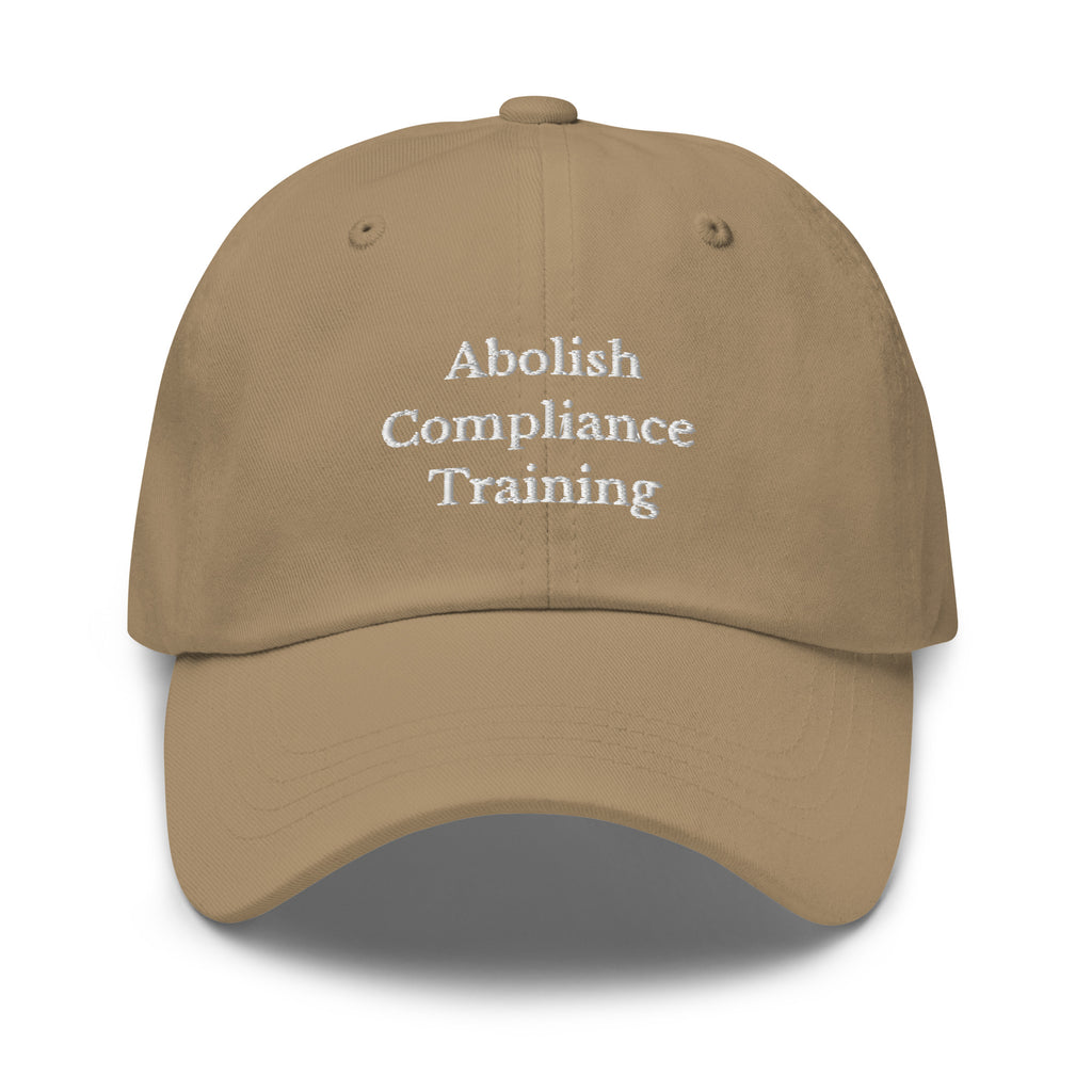 Abolish Compliance Training Cap - insiderclo
