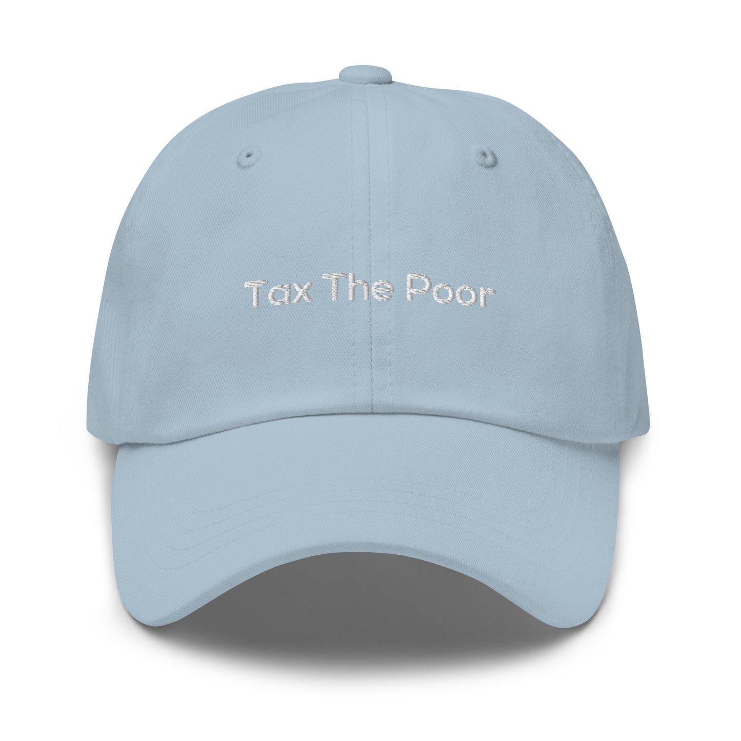 Tax The Poor Cap