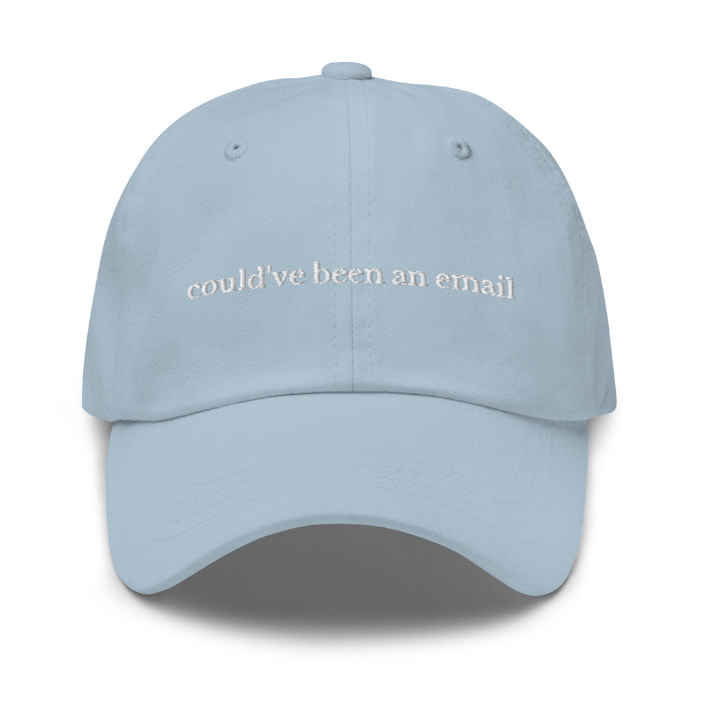 Could've Been An Email Cap - insiderclo