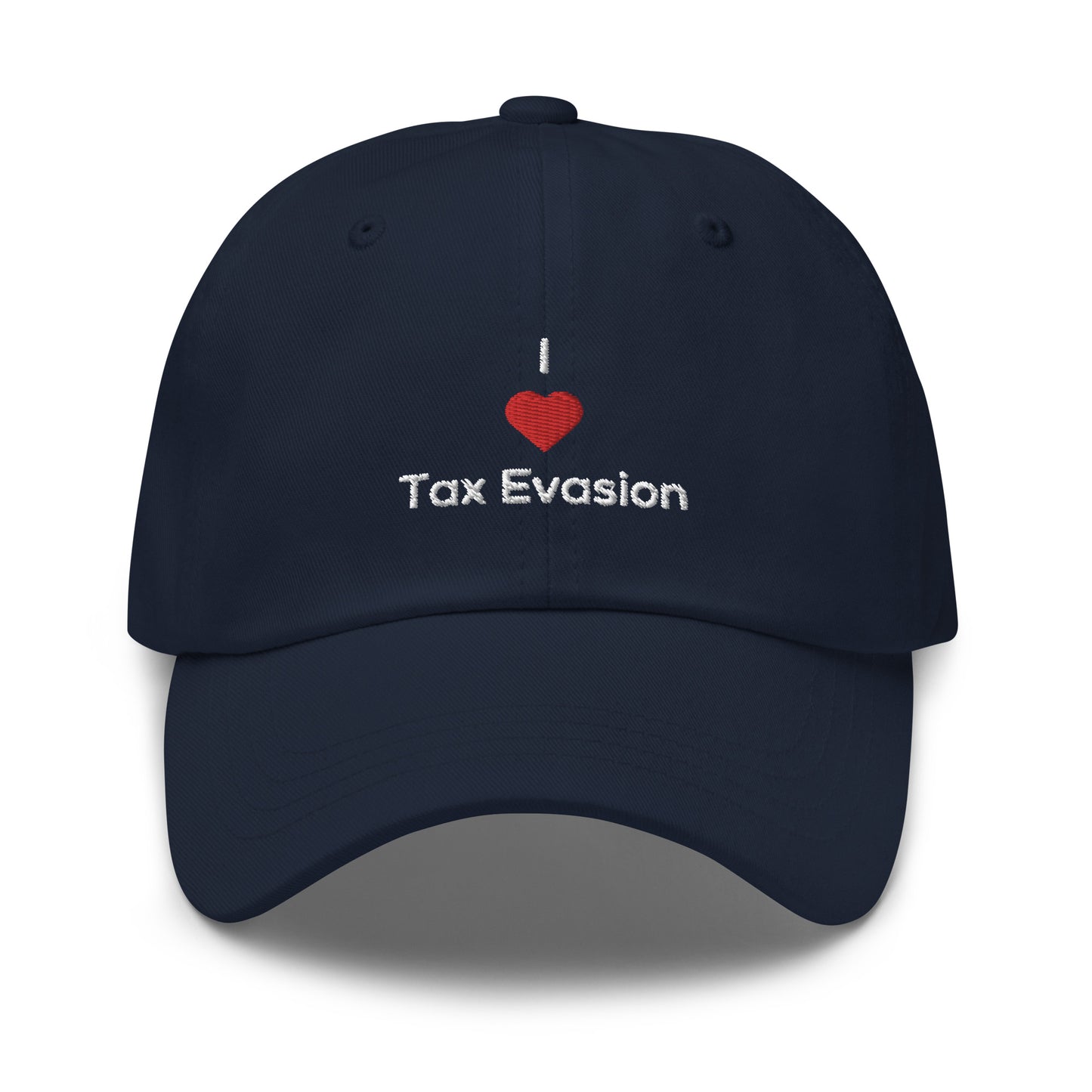 I <3 Tax Evasion Cap