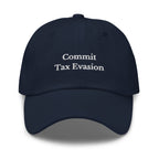 Commit Tax Evasion Cap - insiderclo