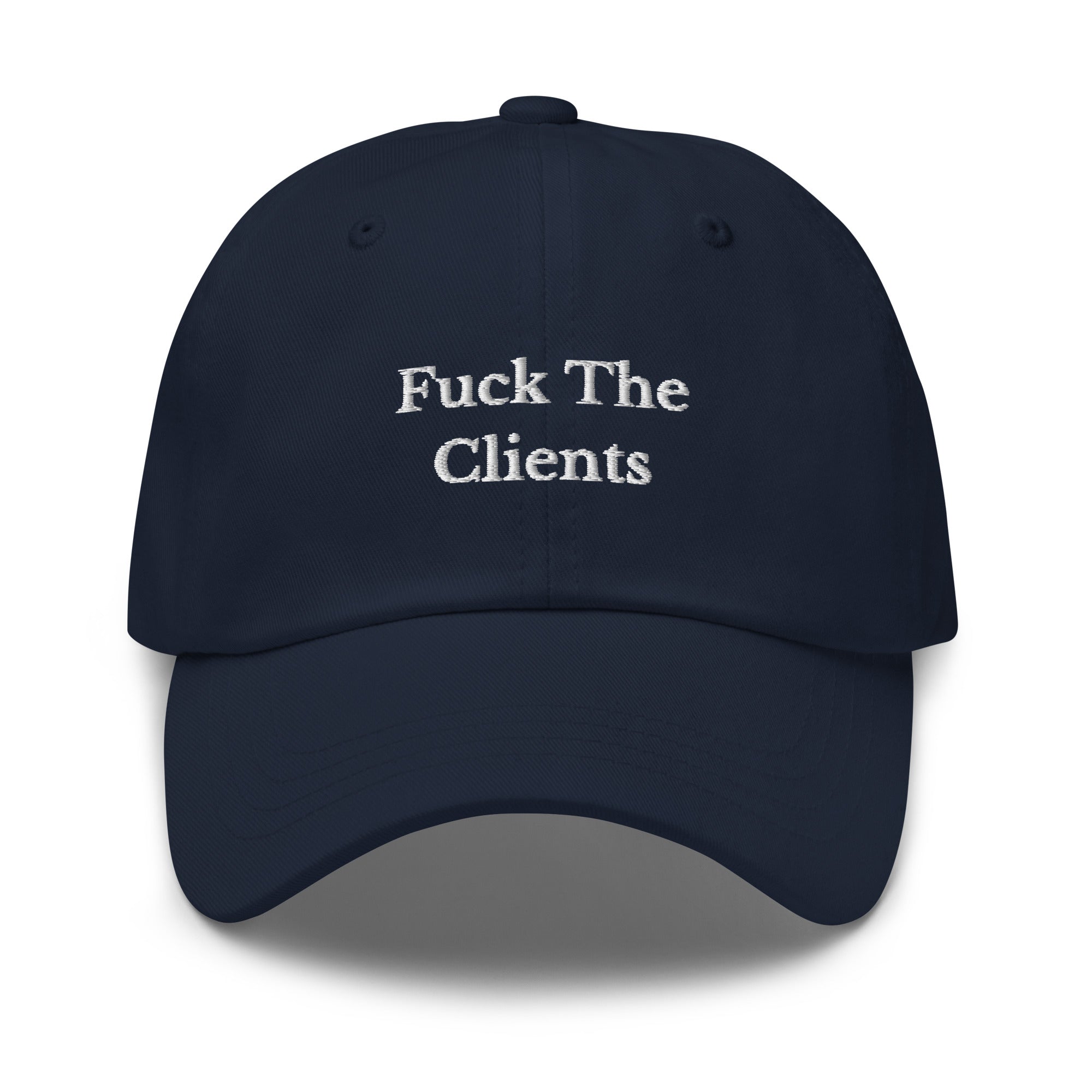 Fuck The Clients Cap - insiderclo
