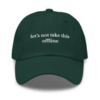 let's not take this offline cap - insiderclo