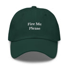Fire Me Please Cap - insiderclo