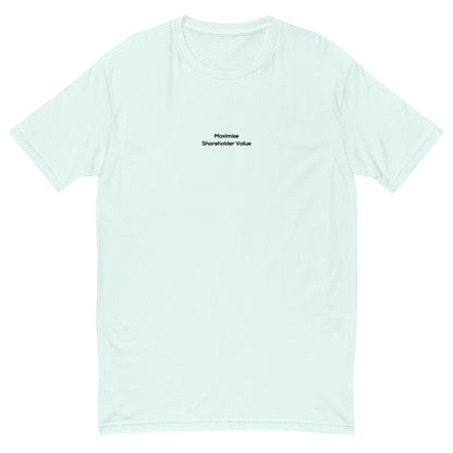 Shareholder Value T-shirt - insiderclo