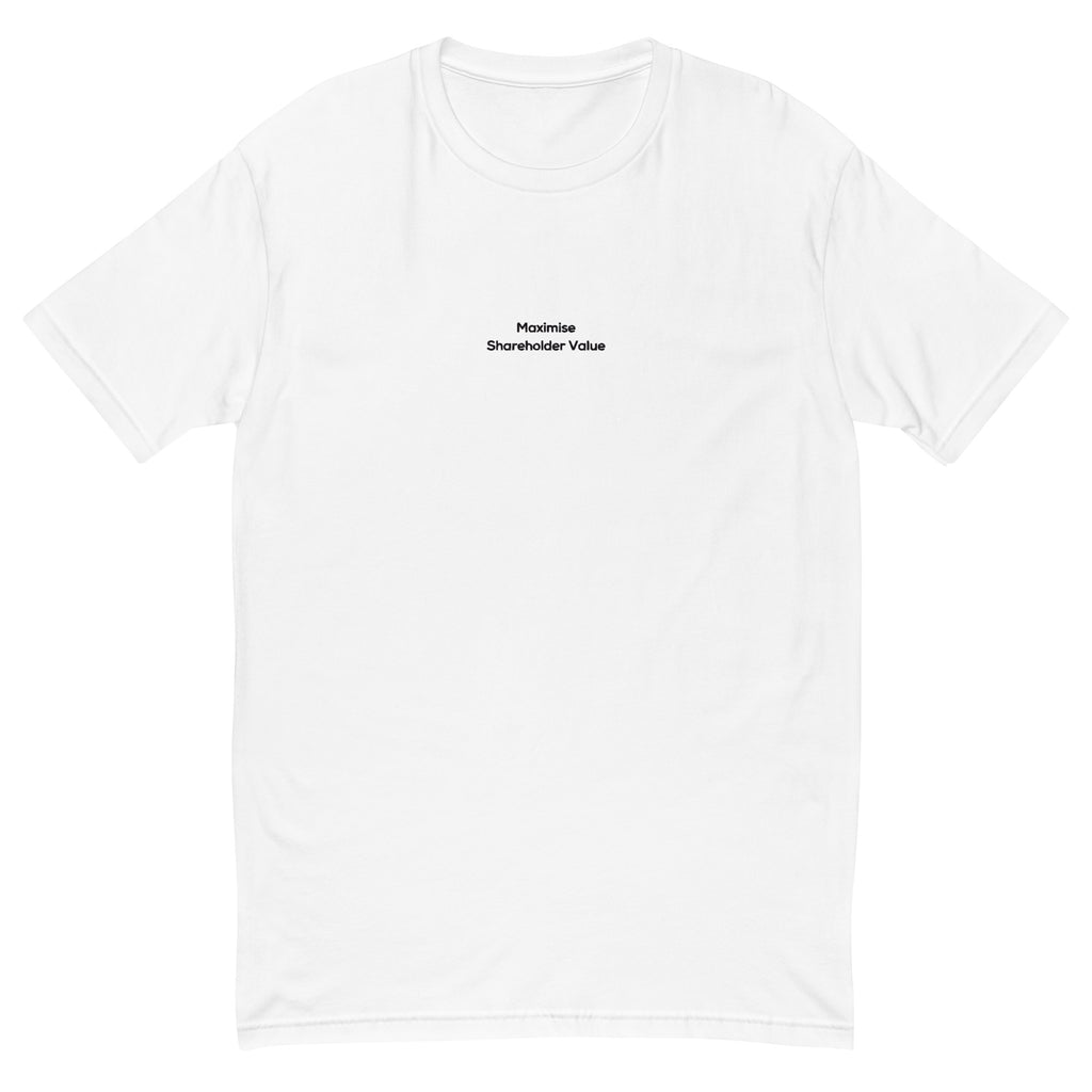 Shareholder Value T-shirt - insiderclo
