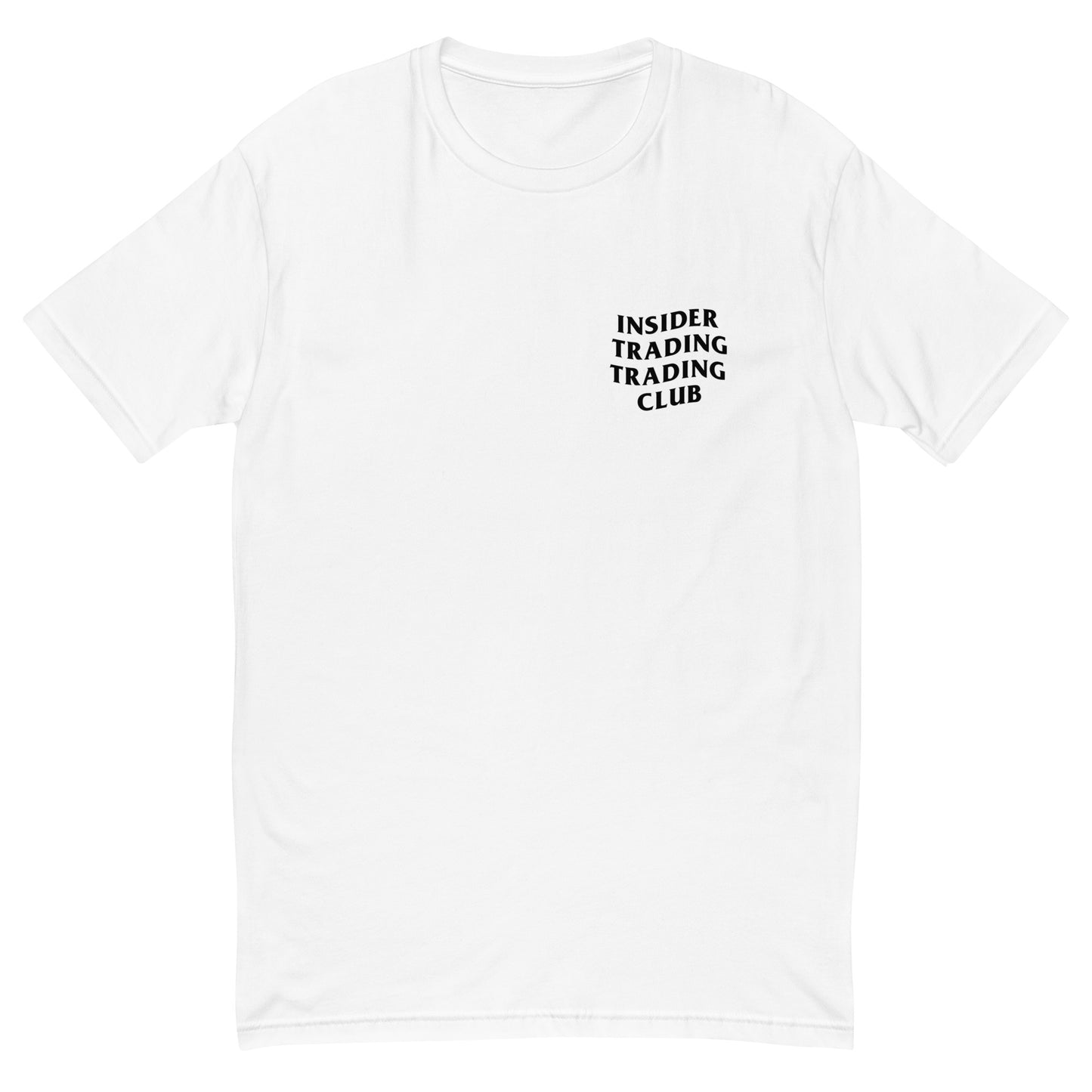 Insider Trading Trading Club T-shirt