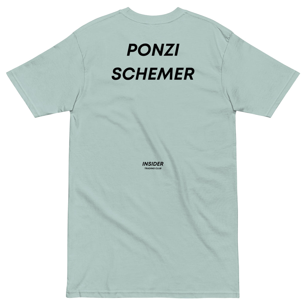 Ponzi Schemer T-shirt - insiderclo