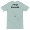 Ponzi Schemer T-shirt - insiderclo