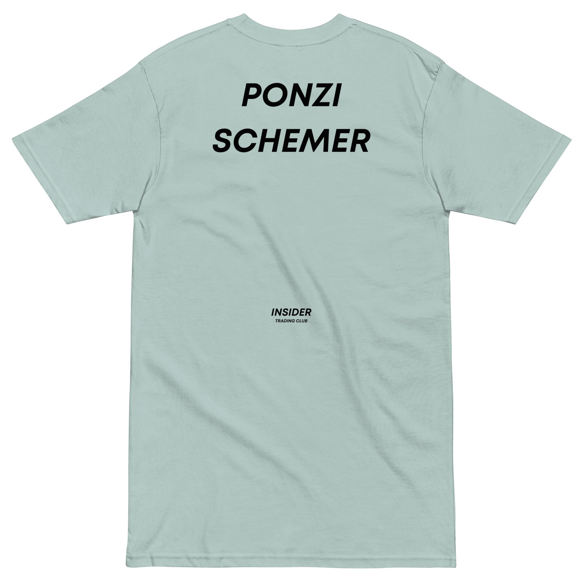 Ponzi Schemer T-shirt - insiderclo