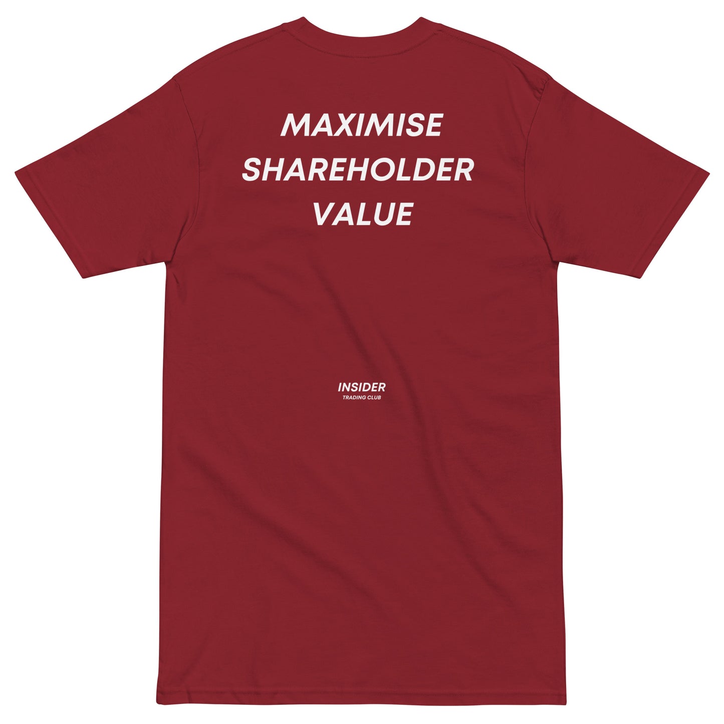 Maximise Shareholder Value T-shirt