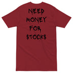 Need Money For Stocks T-shirt - insiderclo