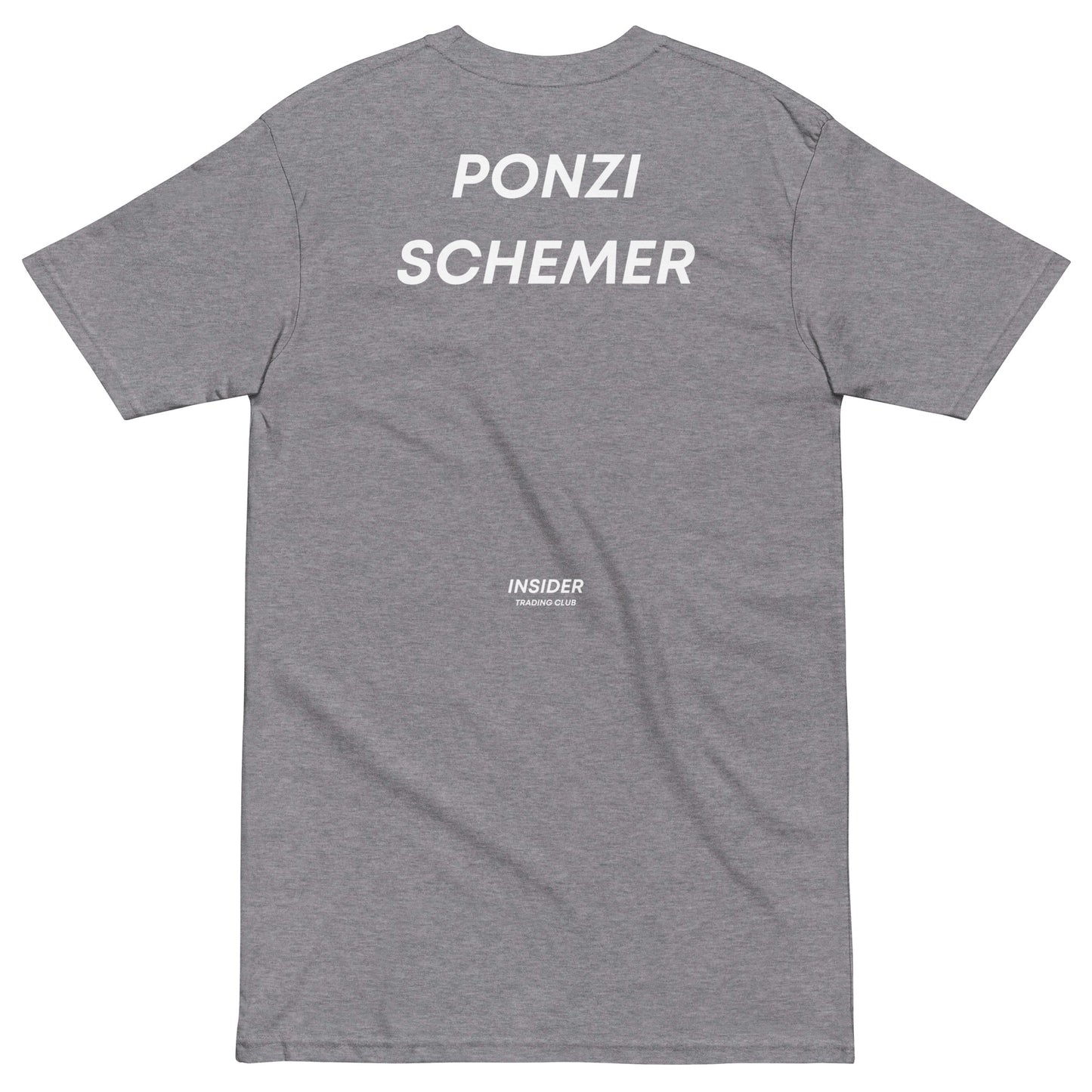 Ponzi Schemer T-shirt