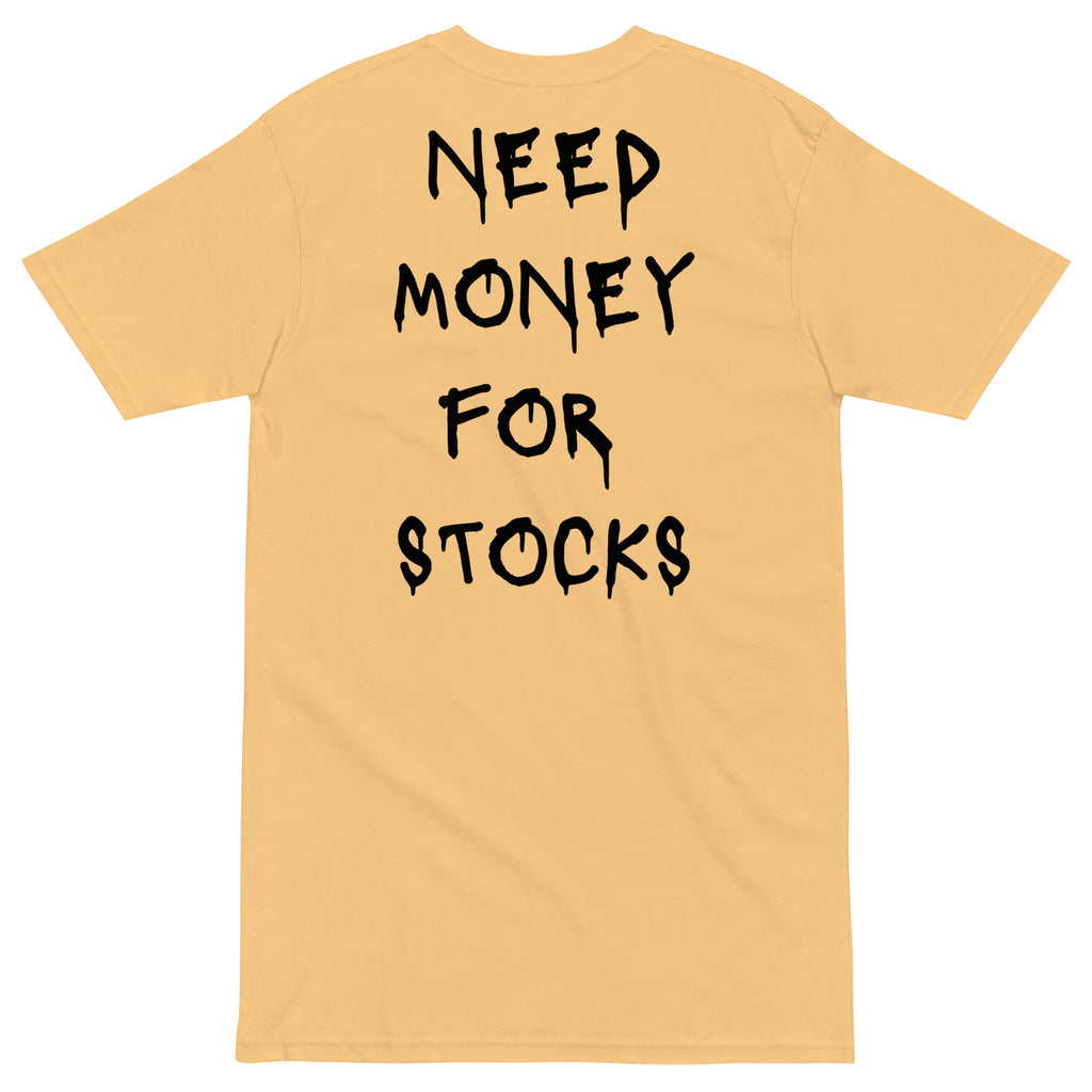 Need Money For Stocks T-shirt - insiderclo