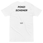 Ponzi Schemer T-shirt - insiderclo