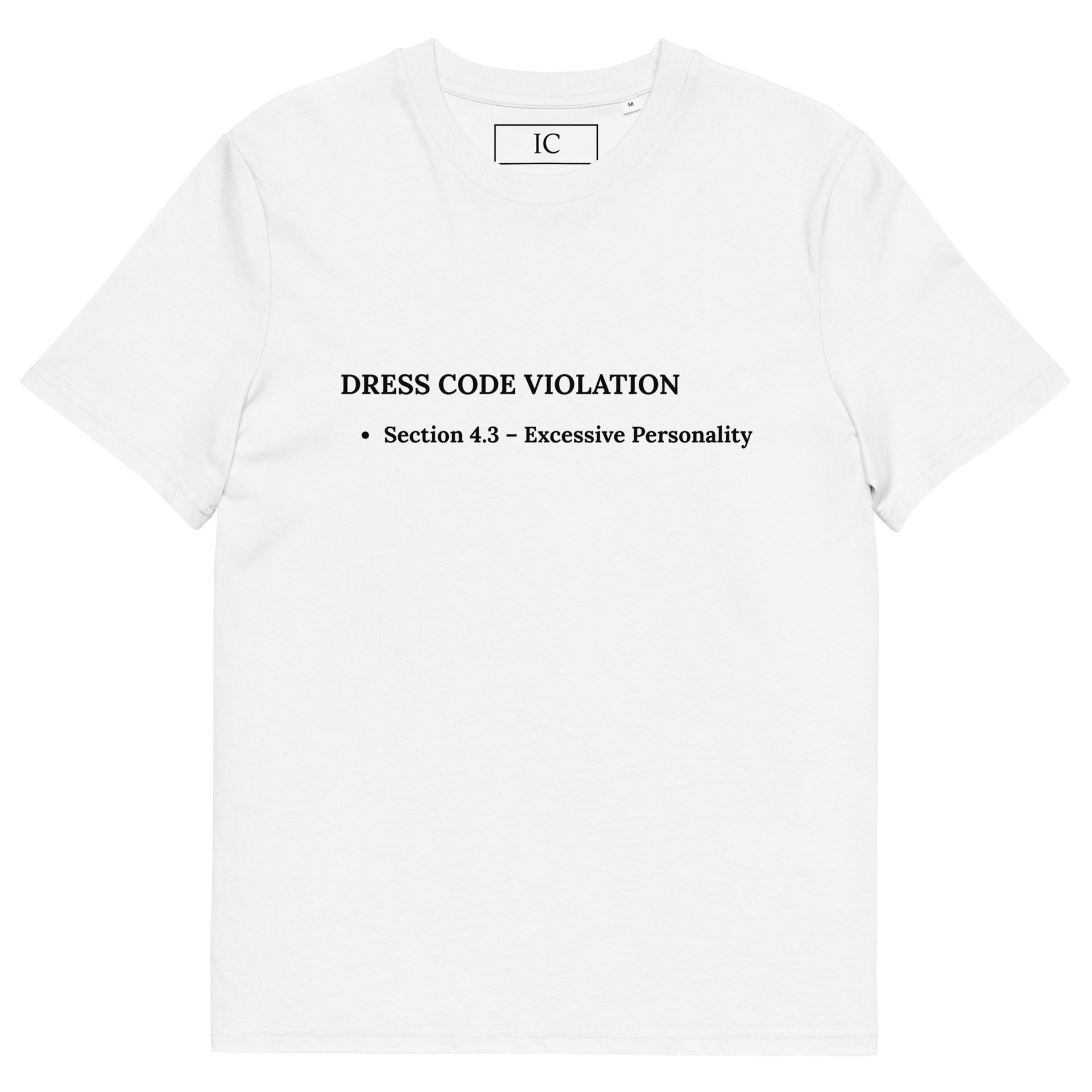dress code violation shirt Dress Code Violation T-Shirt – insiderclo