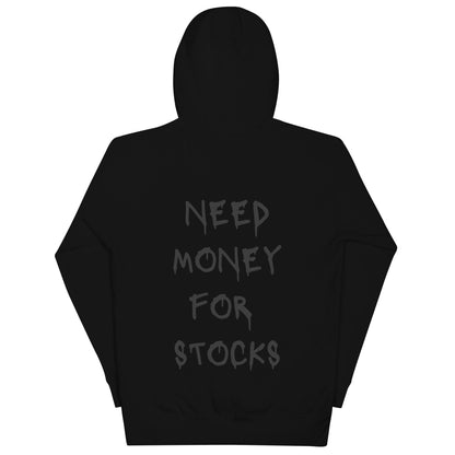 Need Money For Stocks Hoodie - insiderclo