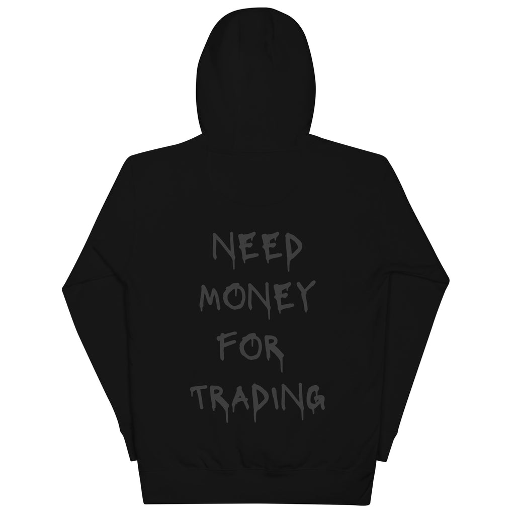 Need Money For Trading Hoodie - insiderclo