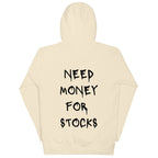 Need Money For Stocks Hoodie - insiderclo