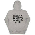Insider Trading Trading Club Hoodie - insiderclo